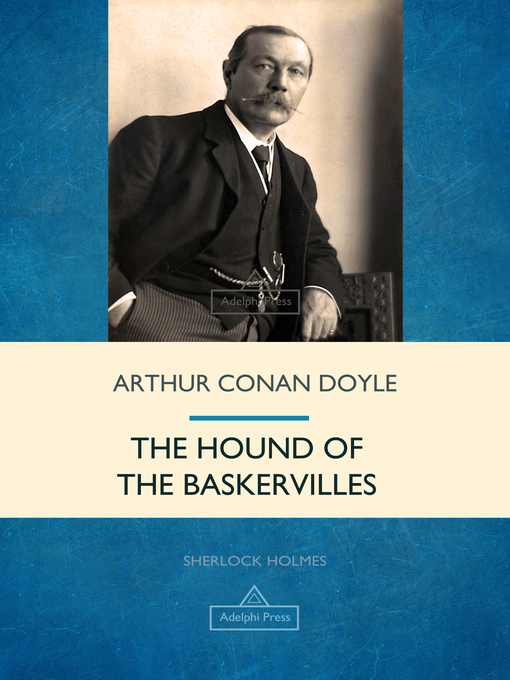 Title details for The Hound of the Baskervilles by Arthur Conan Doyle - Available